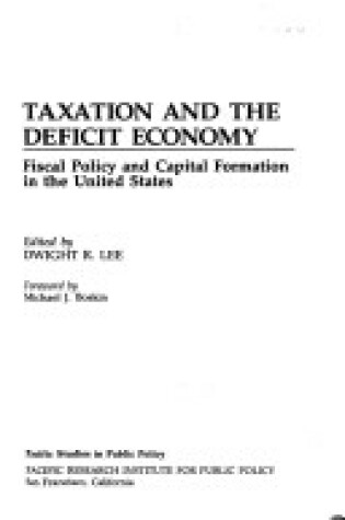 Cover of Taxation and Deficit Econo
