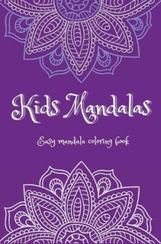 Cover of Kids Mandalas