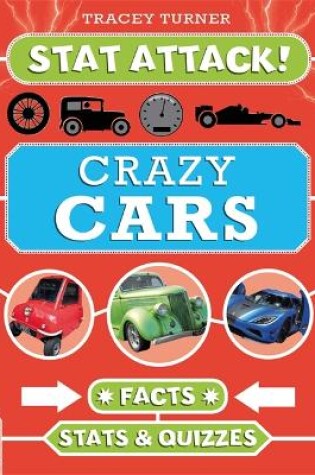 Cover of EDGE: Stat Attack: Crazy Cars: Facts, Stats and Quizzes