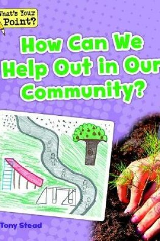 Cover of How Can We Help Out in Our Community?