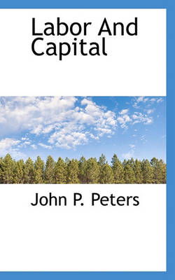 Book cover for Labor and Capital