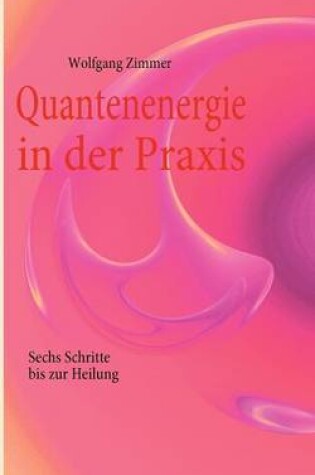 Cover of Quantenenergie in der Praxis