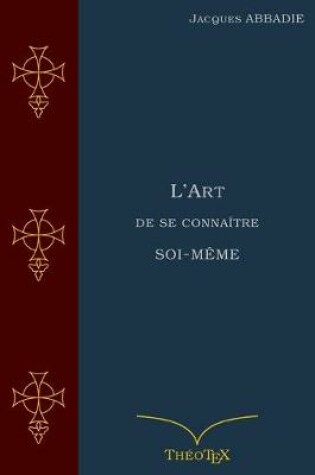 Cover of L'Art de se connaitre soi-meme