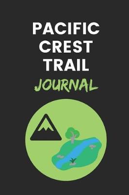 Book cover for Pacific Crest Trail Journal