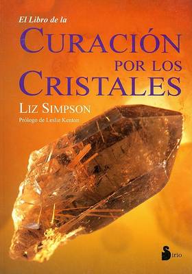 Book cover for El Libro de la Curacion Por los Cristales