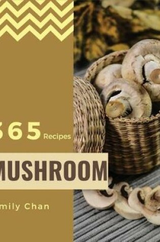 Cover of Mushroom Recipes 365
