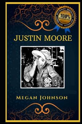 Cover of Justin Moore