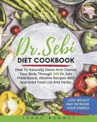 Book cover for Dr. Sebi Diet Cookbook