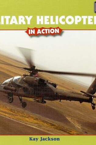 Cover of Military Helicopters in Action