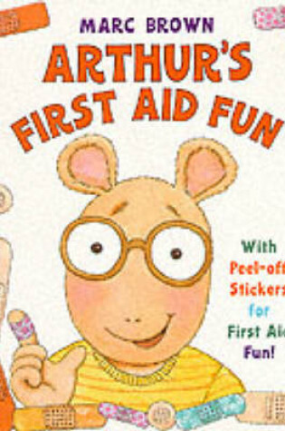 Cover of Arthur's First Aid Fun