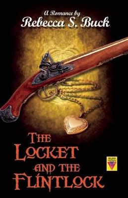 Book cover for The Locket and the Flintlock