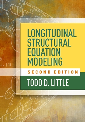 Book cover for Longitudinal Structural Equation Modeling, Second Edition