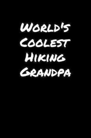 Cover of World's Coolest Hiking Grandpa