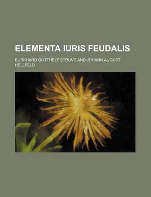 Book cover for Elementa Iuris Feudalis