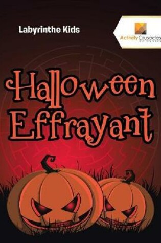 Cover of Halloween Effrayant