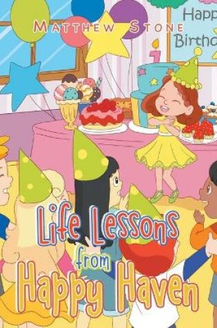 Cover of Life Lessons from Happy Haven