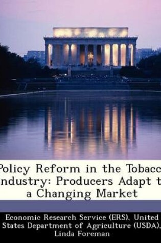 Cover of Policy Reform in the Tobacco Industry