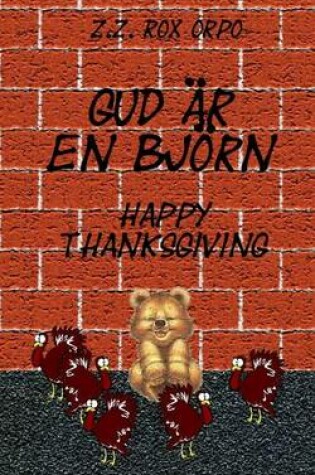 Cover of Gud AR En Bjorn Happy Thanksgiving