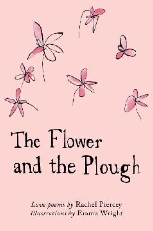 Cover of The Flower and the Plough