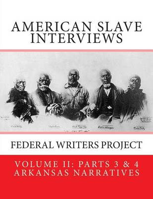 Book cover for American Slave Interviews - Volume LL Parts 3 & 4