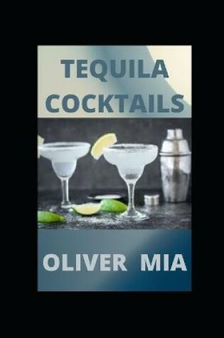 Cover of Tequila Cocktails