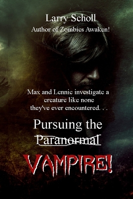 Book cover for Pursuing the Vampire!
