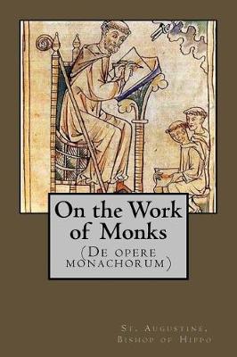 Book cover for On the Works of Monks