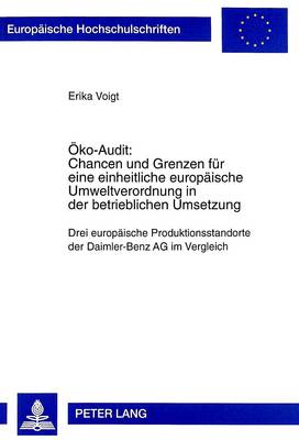 Cover of Oeko-Audit: Chancen Und Grenzen Fuer Eine Einheitliche Europaeische Umweltverordnung in Der Betrieblichen Umsetzung
