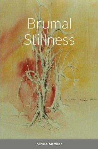 Cover of Brumal Stillness