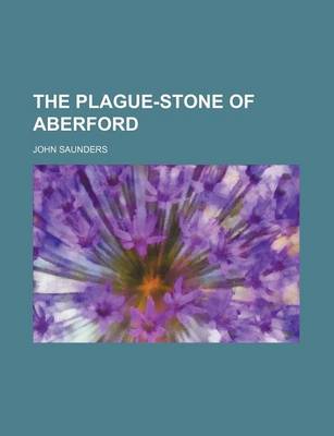 Book cover for The Plague-Stone of Aberford