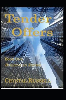 Book cover for Tender Offers - Book One