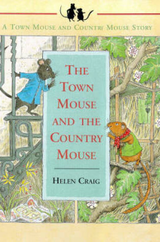 Cover of Town Mouse And The Country Mouse