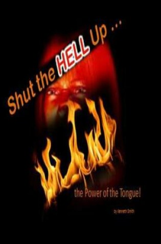 Cover of Shut the Hell Up!