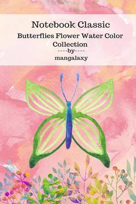 Book cover for Notebook Classic Butterflies Flower Water Color Collection V.4