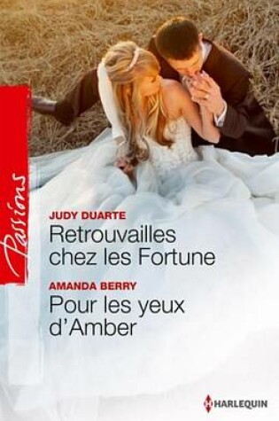 Cover of Retrouvailles Chez Les Fortune - Pour Les Yeux D'Amber