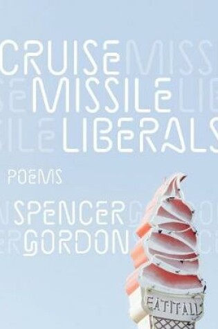 Cover of Cruise Missile Liberals