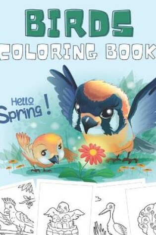 Cover of Hello Spring! - Birds Coloring Book