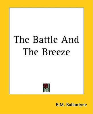 Book cover for The Battle and the Breeze
