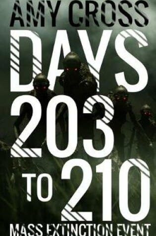 Cover of Days 203 to 210