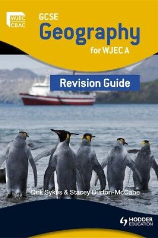 Cover of GCSE Geography for WJEC A Revision Guide