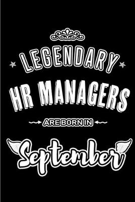 Book cover for Legendary HR Managers are born in September