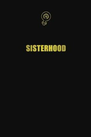 Cover of Sisterhood