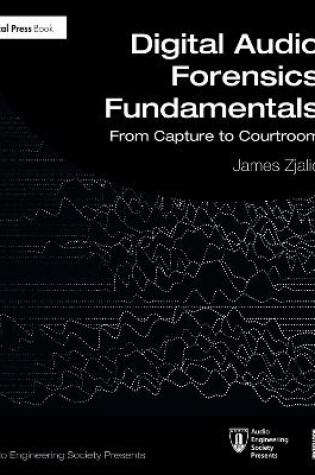 Cover of Digital Audio Forensics Fundamentals