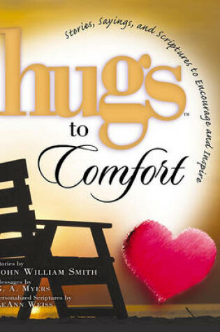 Cover of Hugs to Comfort