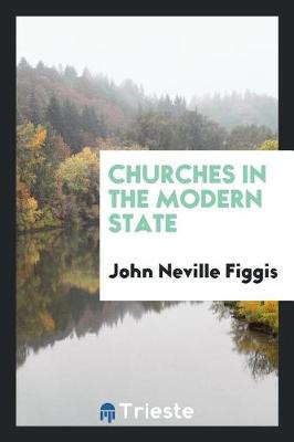 Book cover for Churches in the Modern State