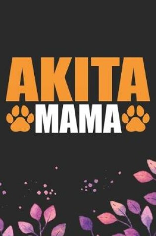 Cover of Akita Mama