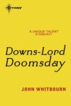 Book cover for Downs-Lord Doomsday