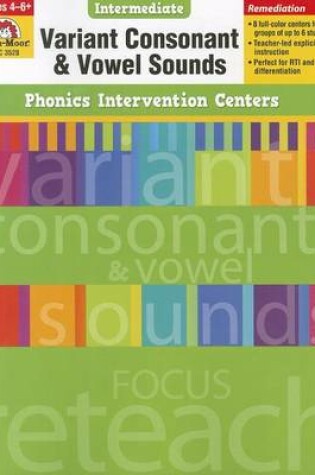 Cover of Variant Consonant and Vowel Sounds, Grades 4-6+