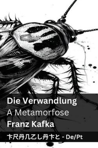 Cover of Die Verwandlung / A Metamorfose