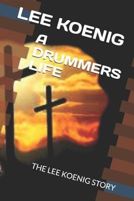 Cover of A Drummers Life